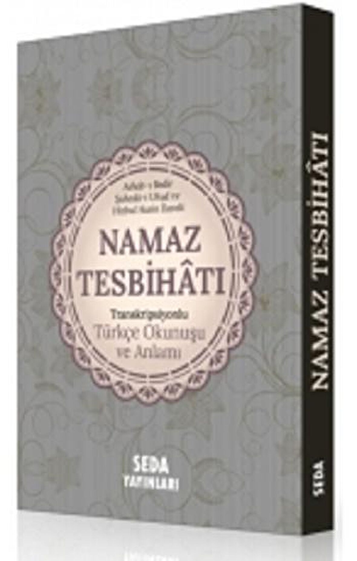 Namaz Tesbihatı Transkripsiyonlu Türkçe Okunuşu ve Anlamı (Cep Boy,Kod.170)