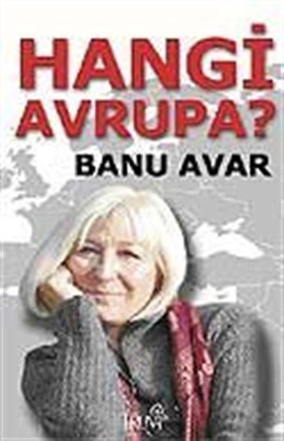 Hangi Avrupa? / Banu Avar