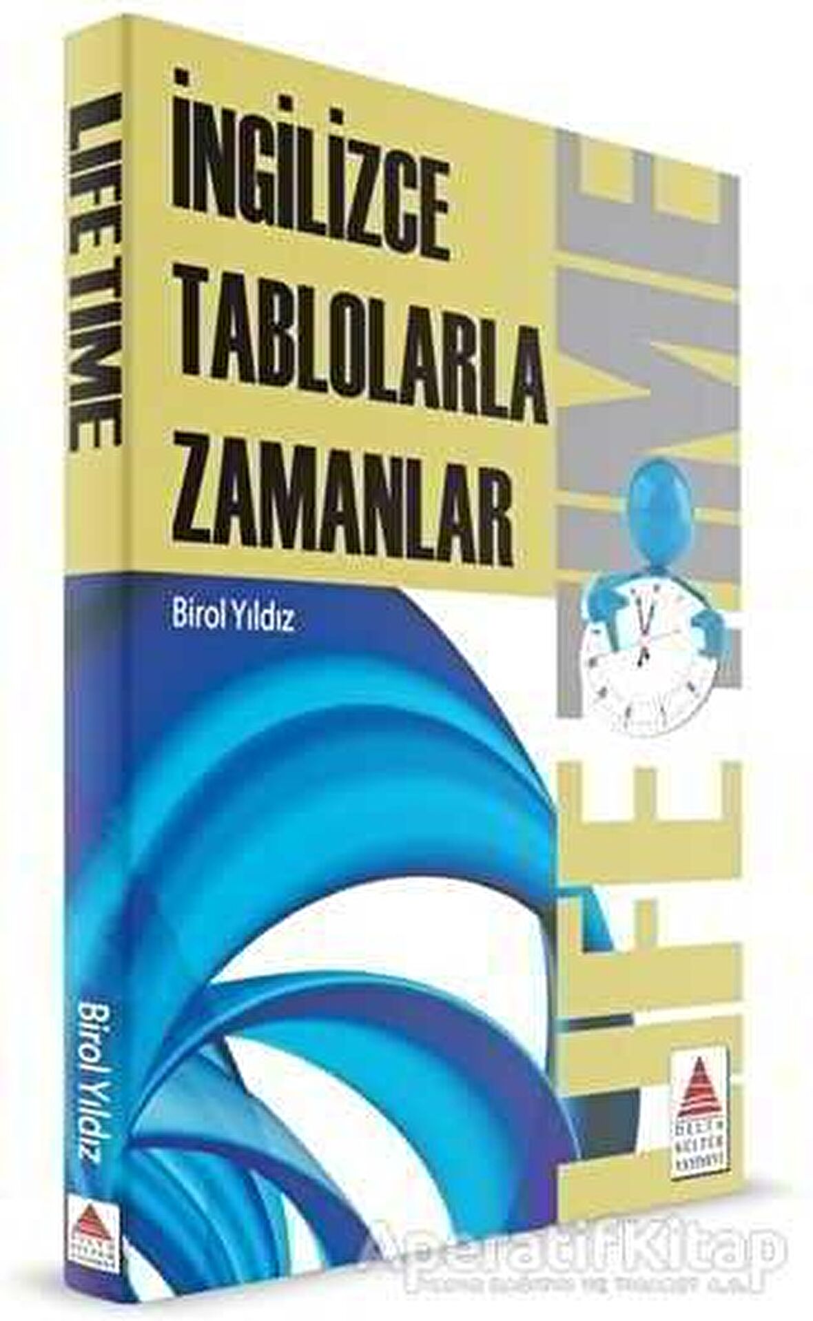 Life Time (İngilizce Tablolarla Zamanlar)