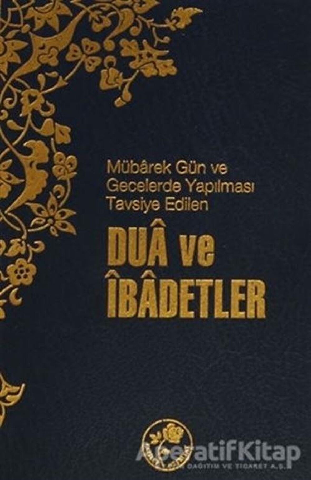 Mübarek Gün ve Gecelerde Yapılması Tavsiye Edilen Dua ve İbadetler