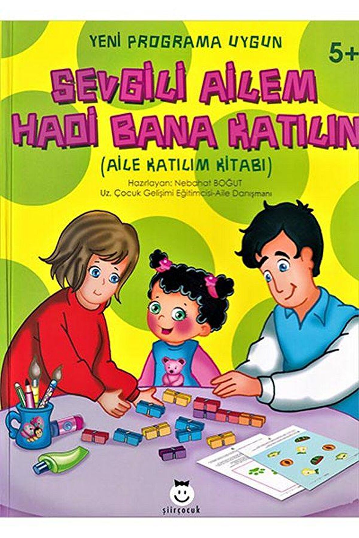 Sevgili Ailem Hadi Bana Katılın (5+)