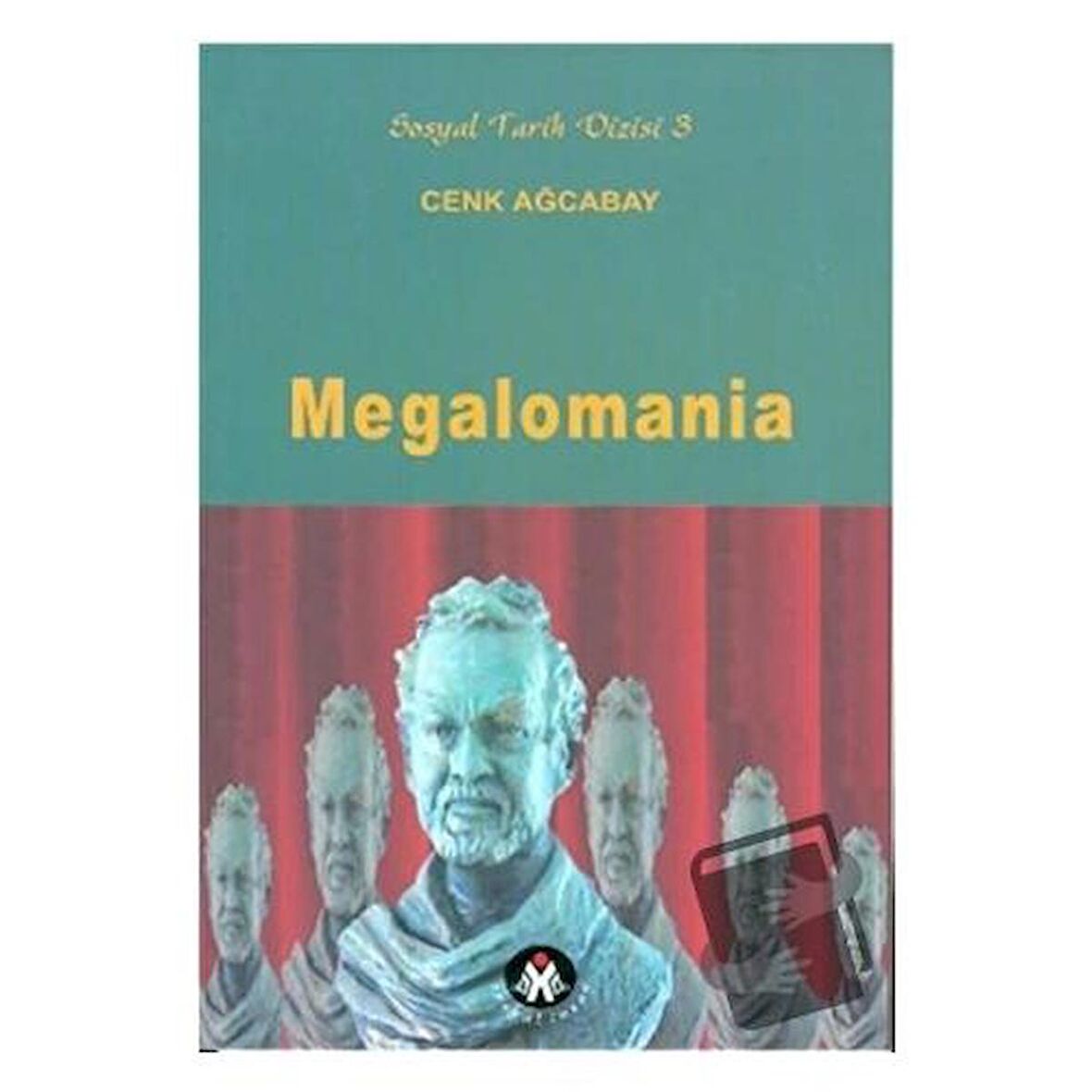 Megalomania