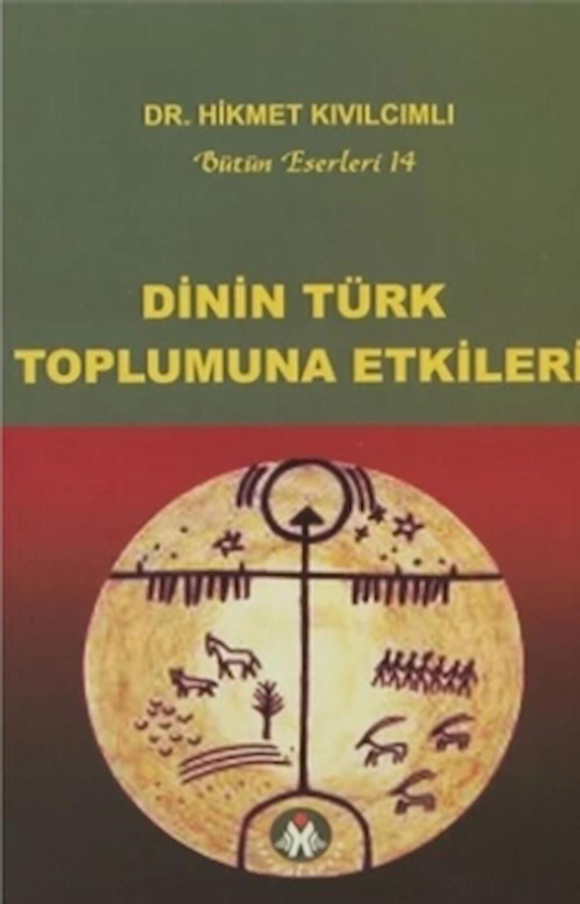 Dinin Türk Toplumuna Etkileri