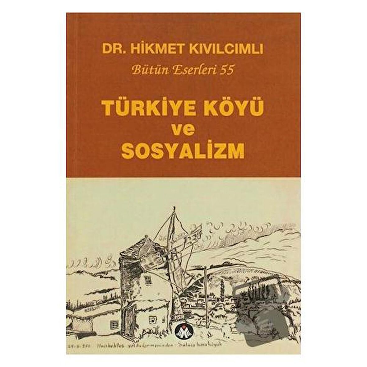 Türkiye Köyü ve Sosyalizm