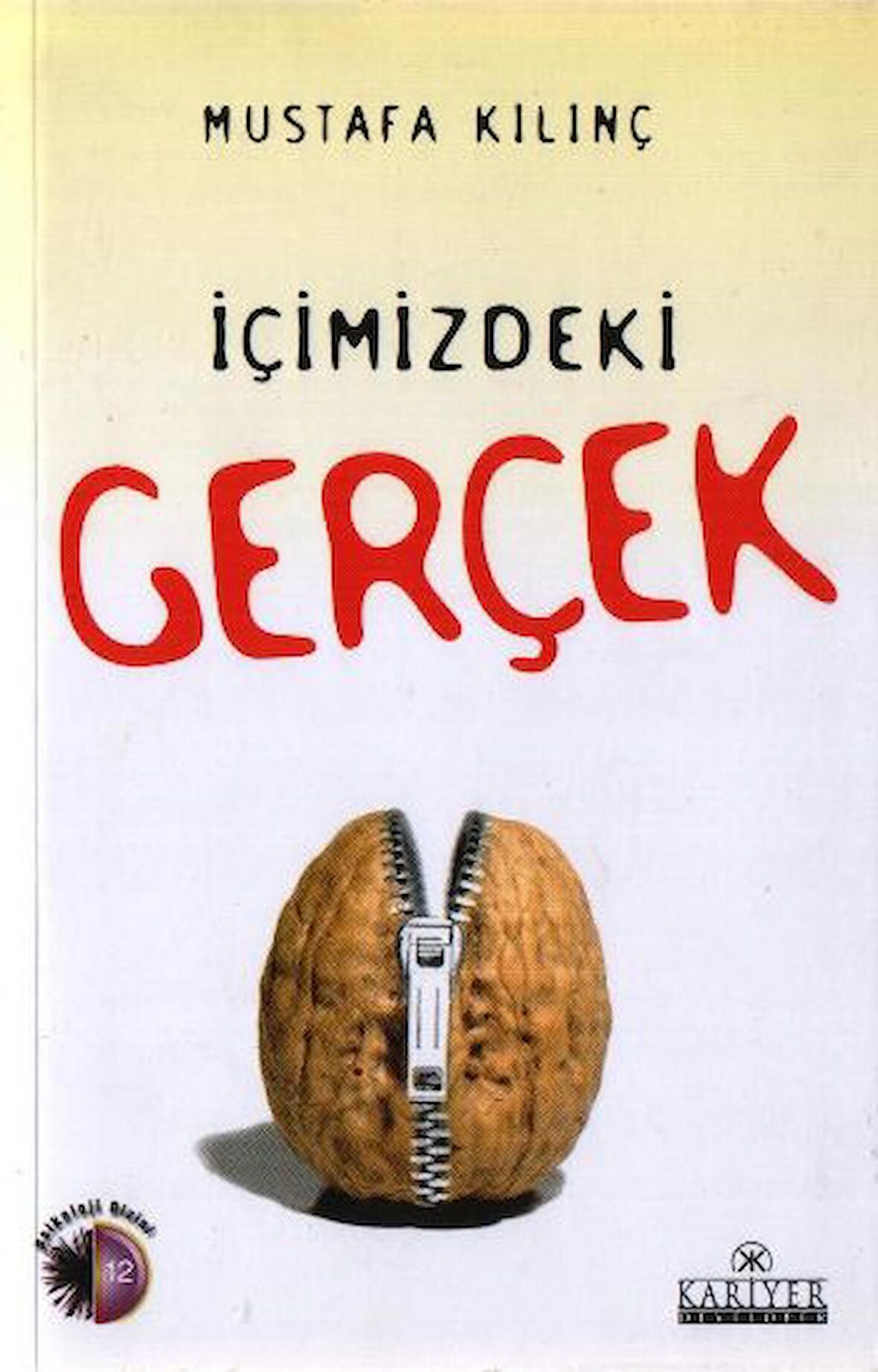 İçimizdeki Gerçek