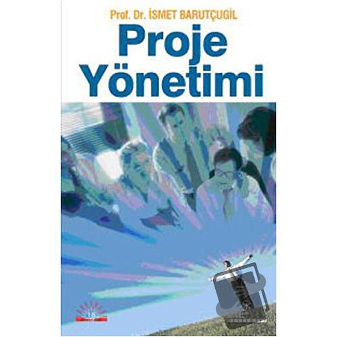 Proje Yönetimi