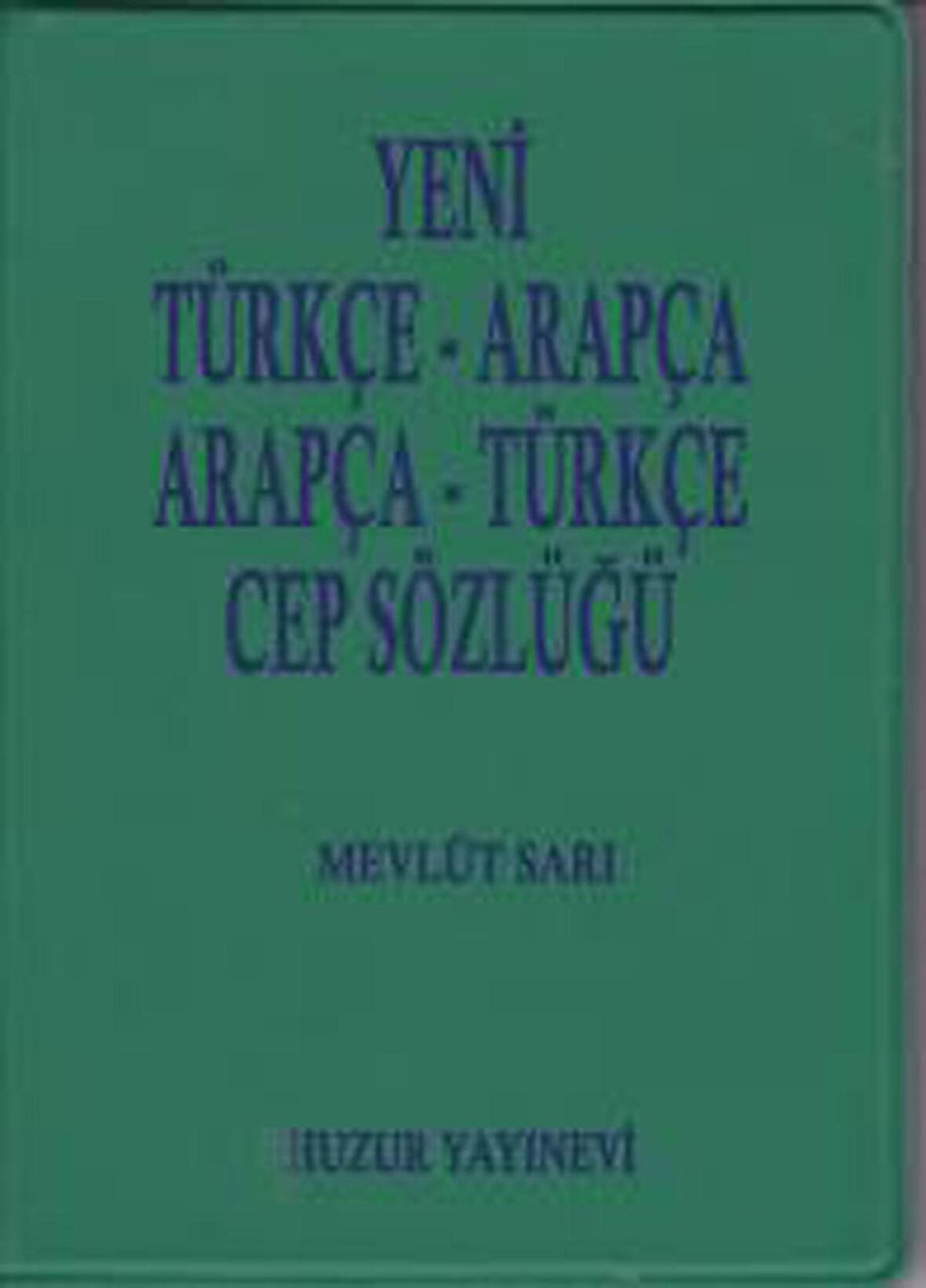 Arapça-Türkçe Cep Sözlüğü (Mavi Kapak)