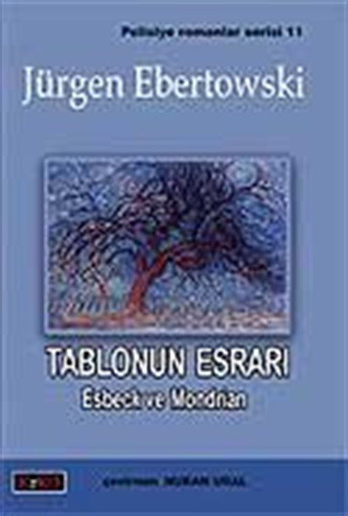 Tablonun Esrarı / Esbeck ve Mondrian / Jürgen Ebertowski