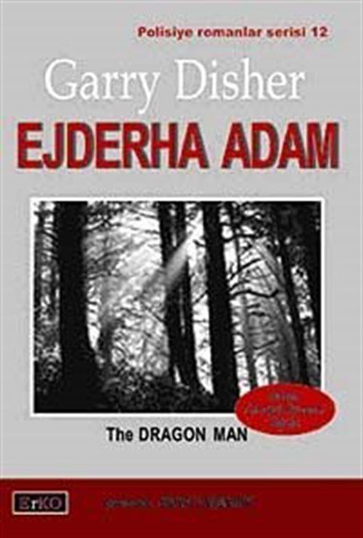 Ejderha Adam / Garry Disher