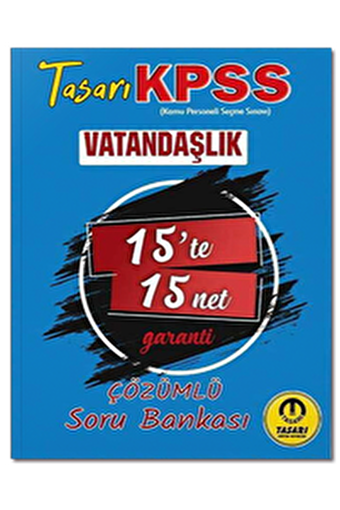 KPSS Vatandaşlık 15' te 15 Net Soru Bankası