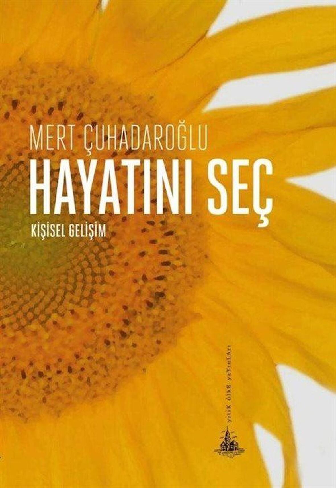 Hayatını Seç