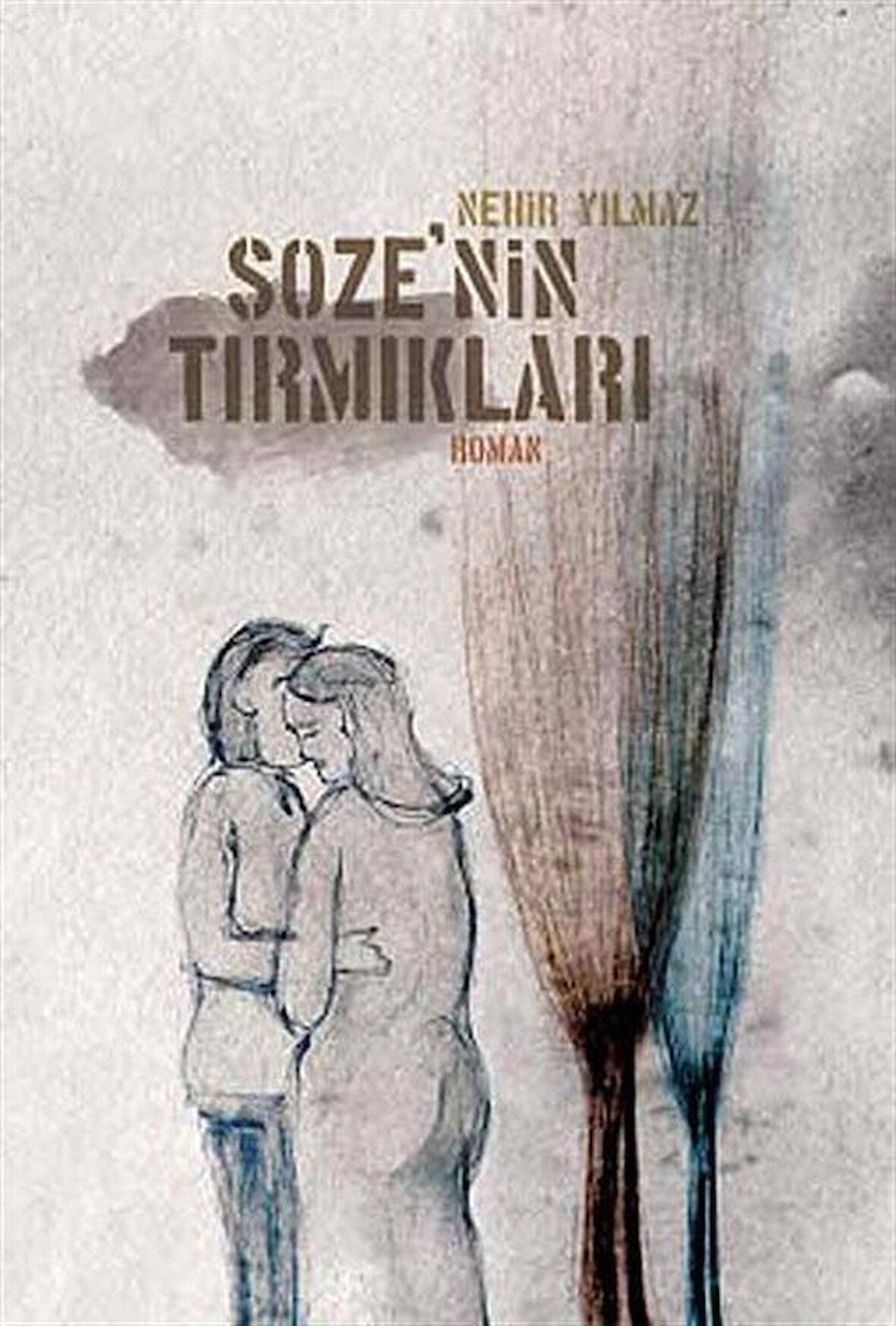 Soze’nin Tırmıkları