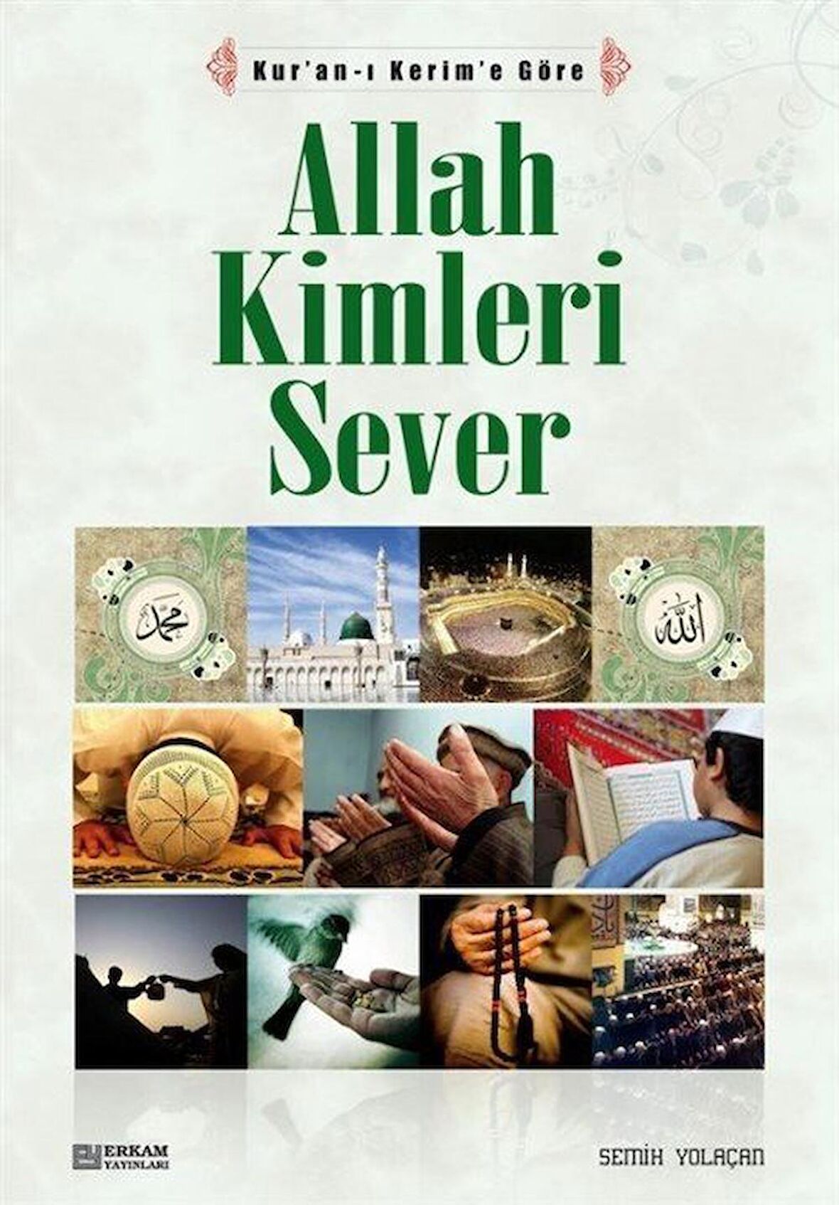 Allah Kimleri Sever