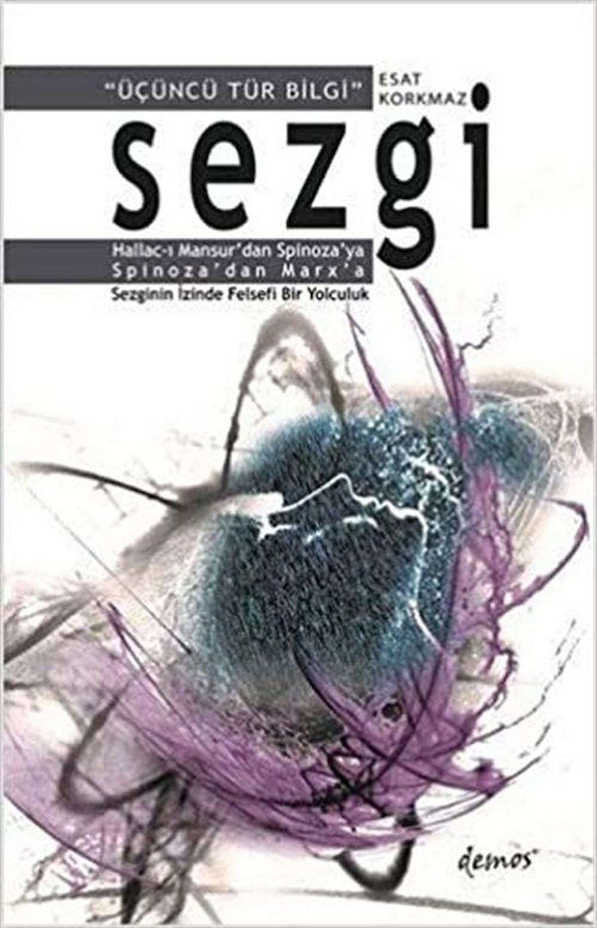 Sezgi - Üçüncü Tür Bilgi