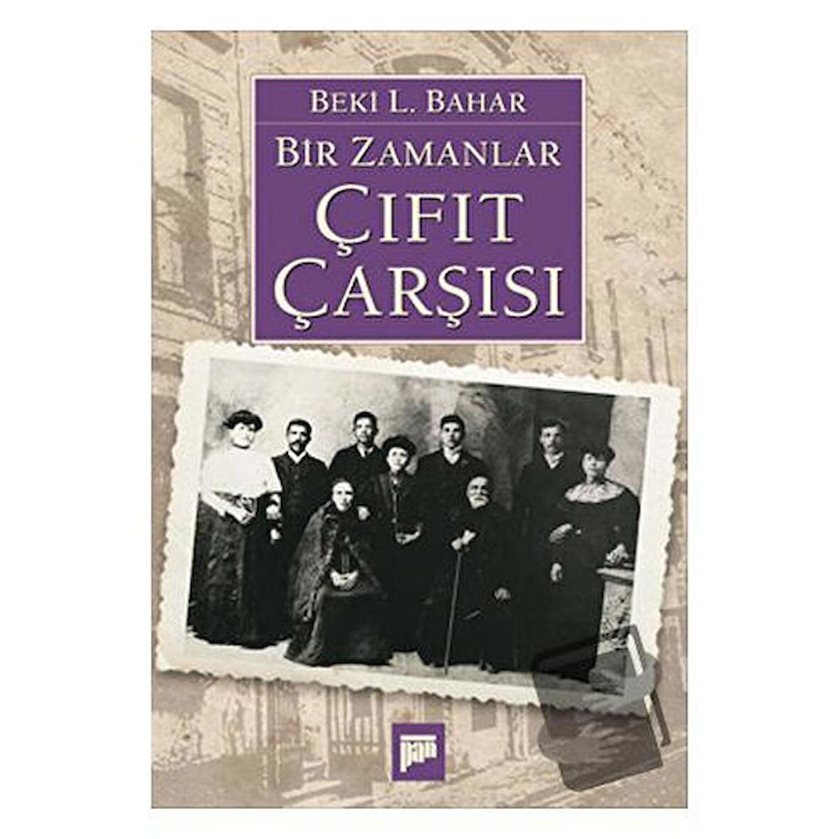 Bir Zamanlar Çıfıt Çarşısı