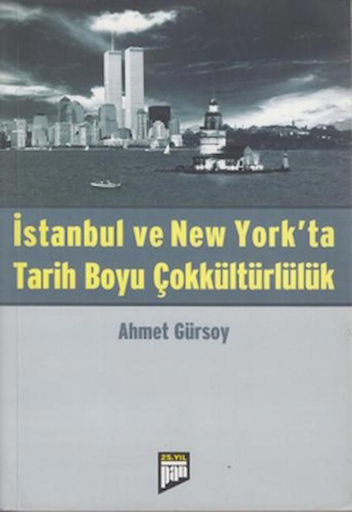 İstanbul ve New York’ta Tarih Boyu Çokkültürlülük