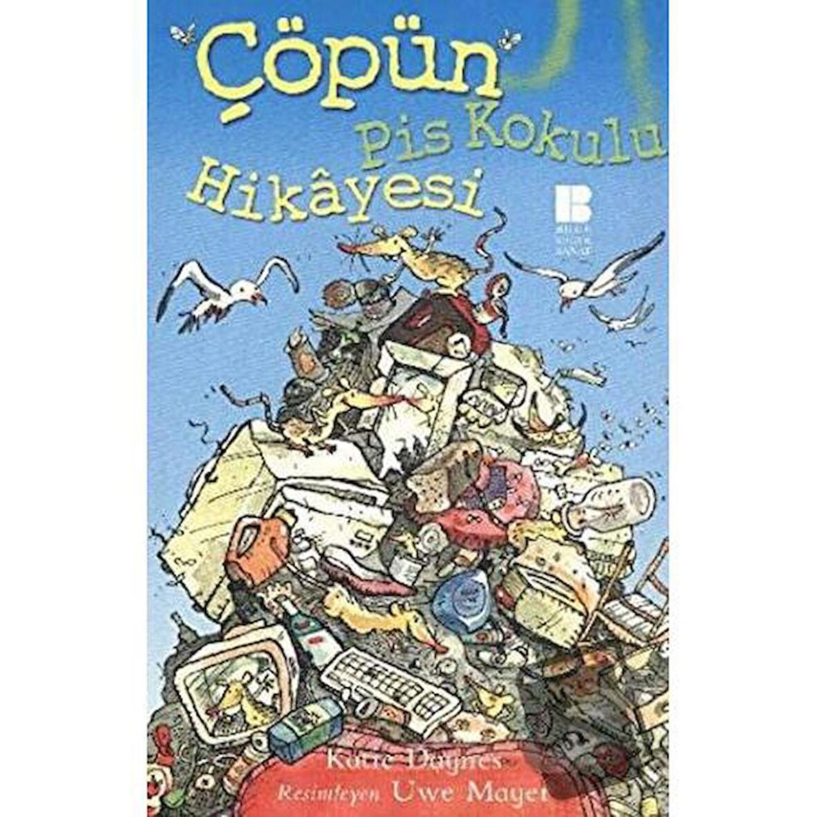 Çöpün Pis Kokulu Hikayesi