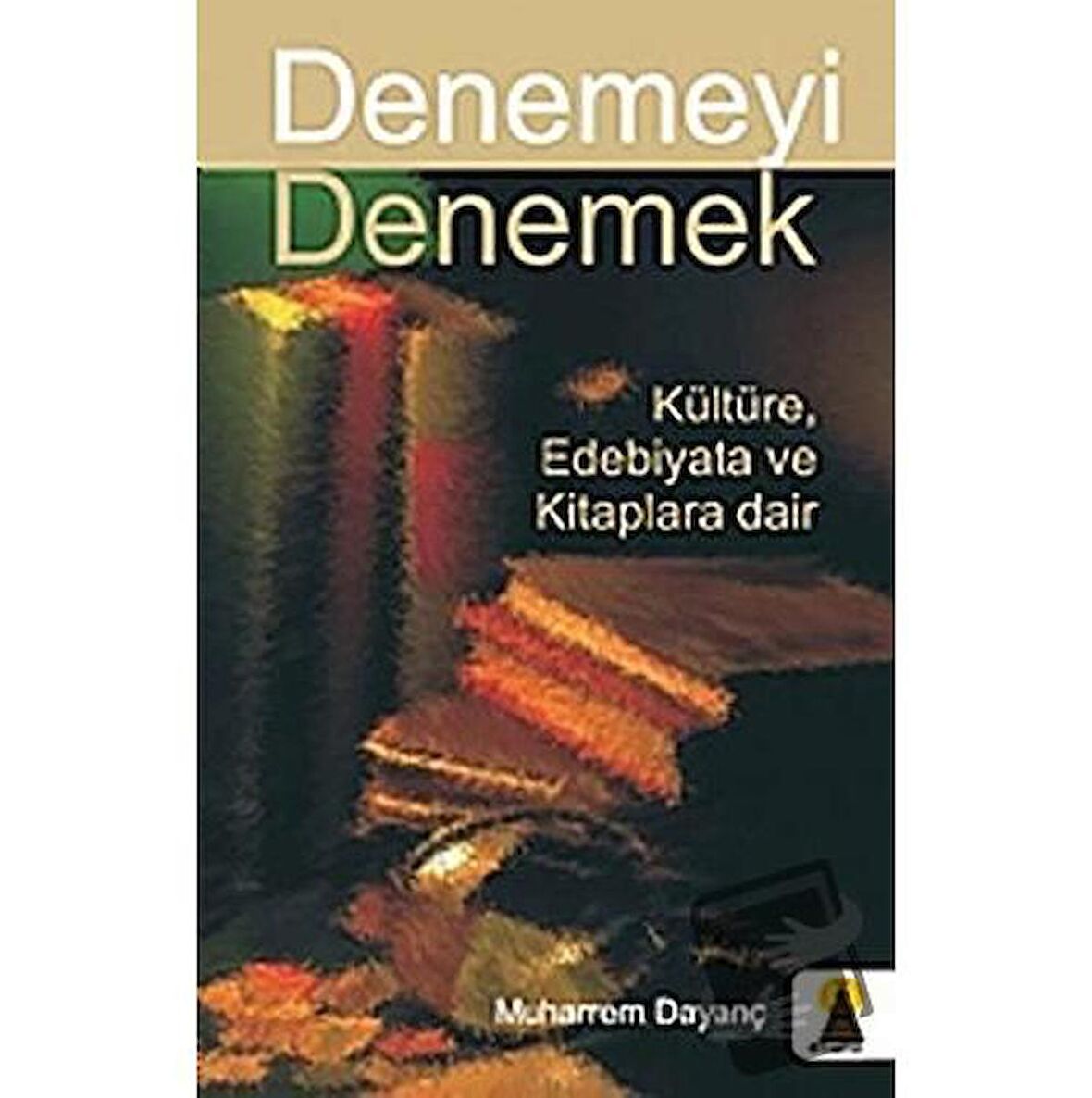 Denemeyi Denemek