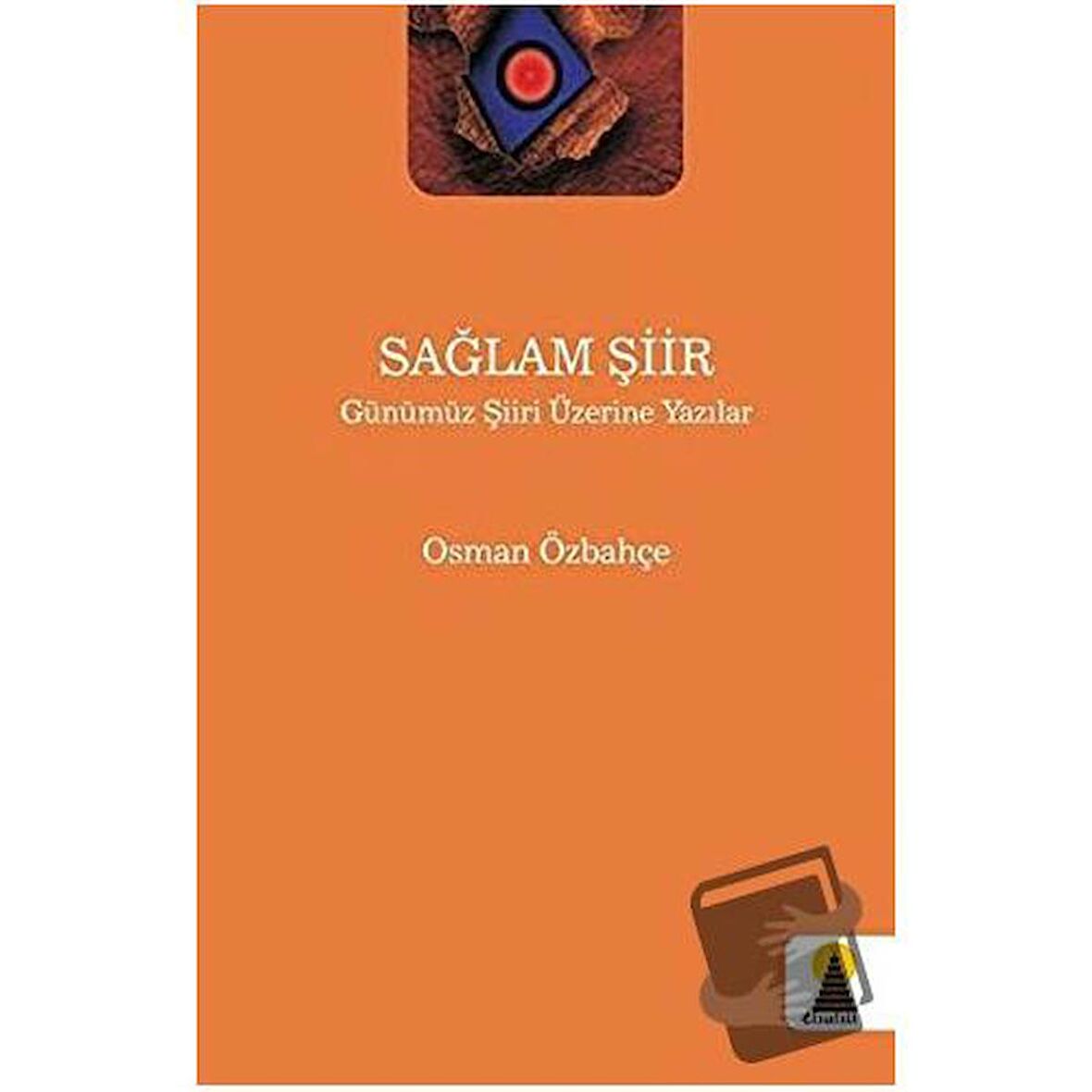 Sağlam Şiir / Ebabil Yayınları / Osman Özbahçe