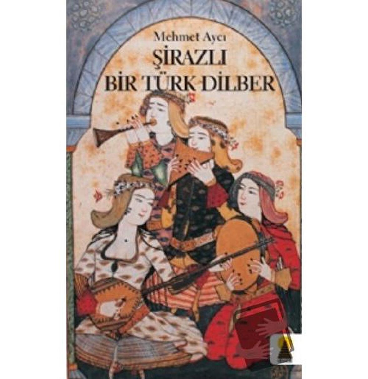 Şirazlı Bir Türk Dilber