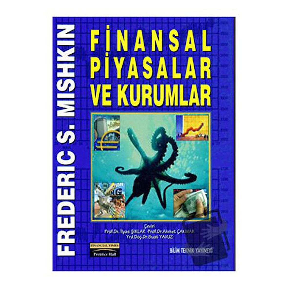 Finansal Piyasalar ve Kurumlar