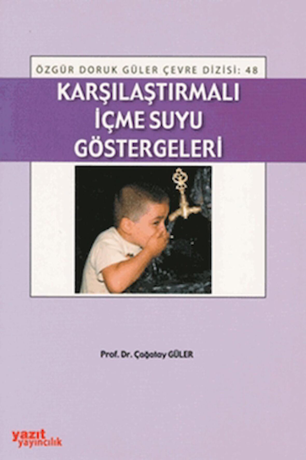 Karşılaştırmalı İçme Suyu Göstergeleri