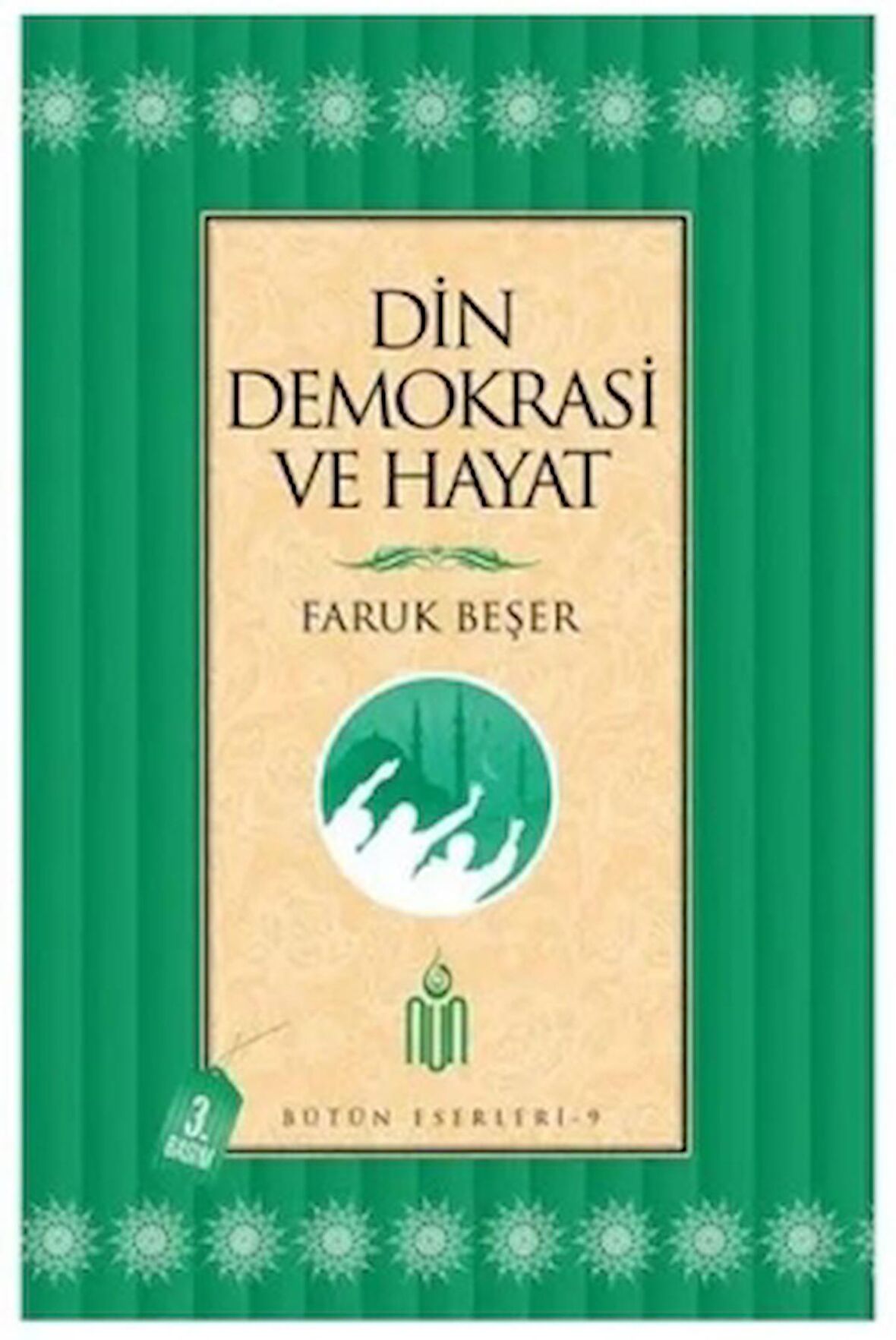 Din Demokrasi ve Hayat