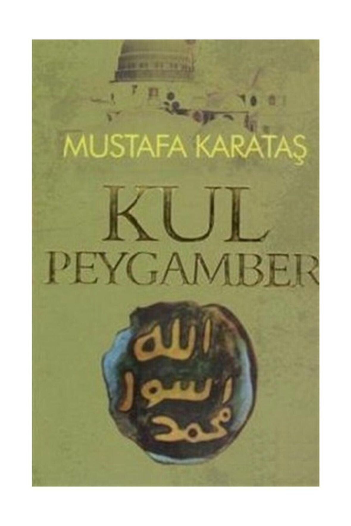 Kul Peygamber