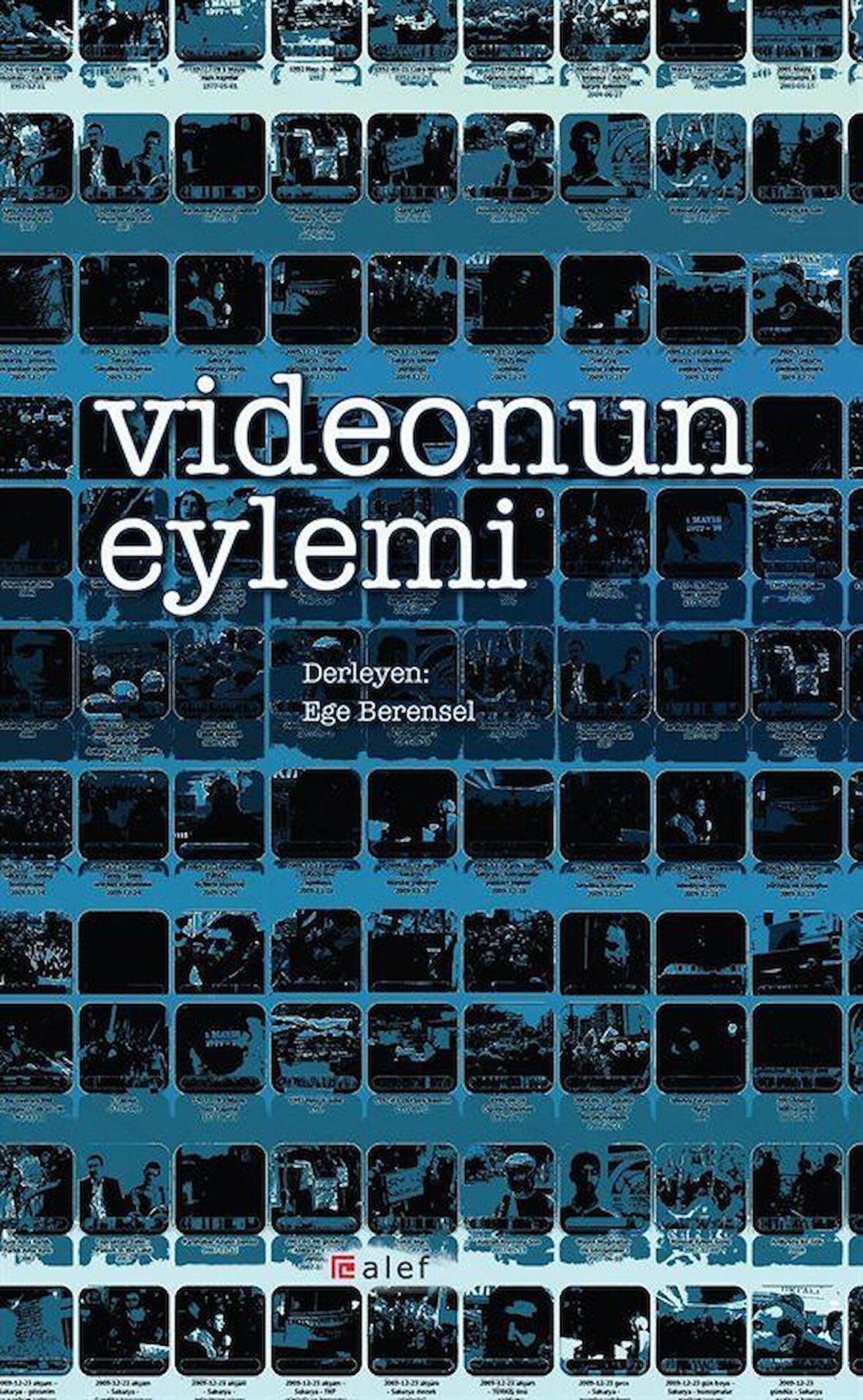 Videonun Eylemi