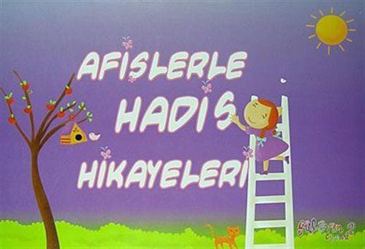 Afişlerle Hadis Hikayeleri