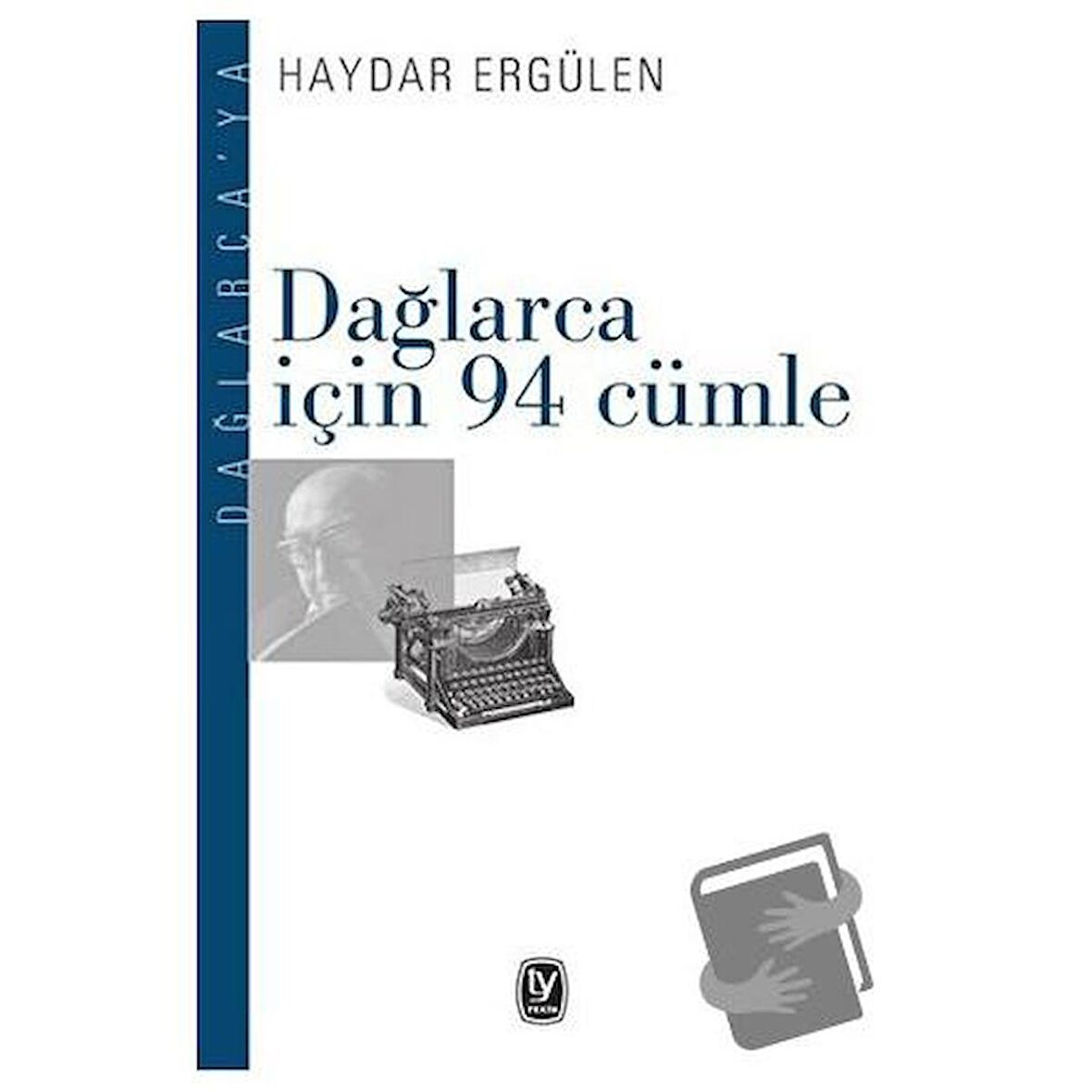 Dağlarca İçin 94 Cümle