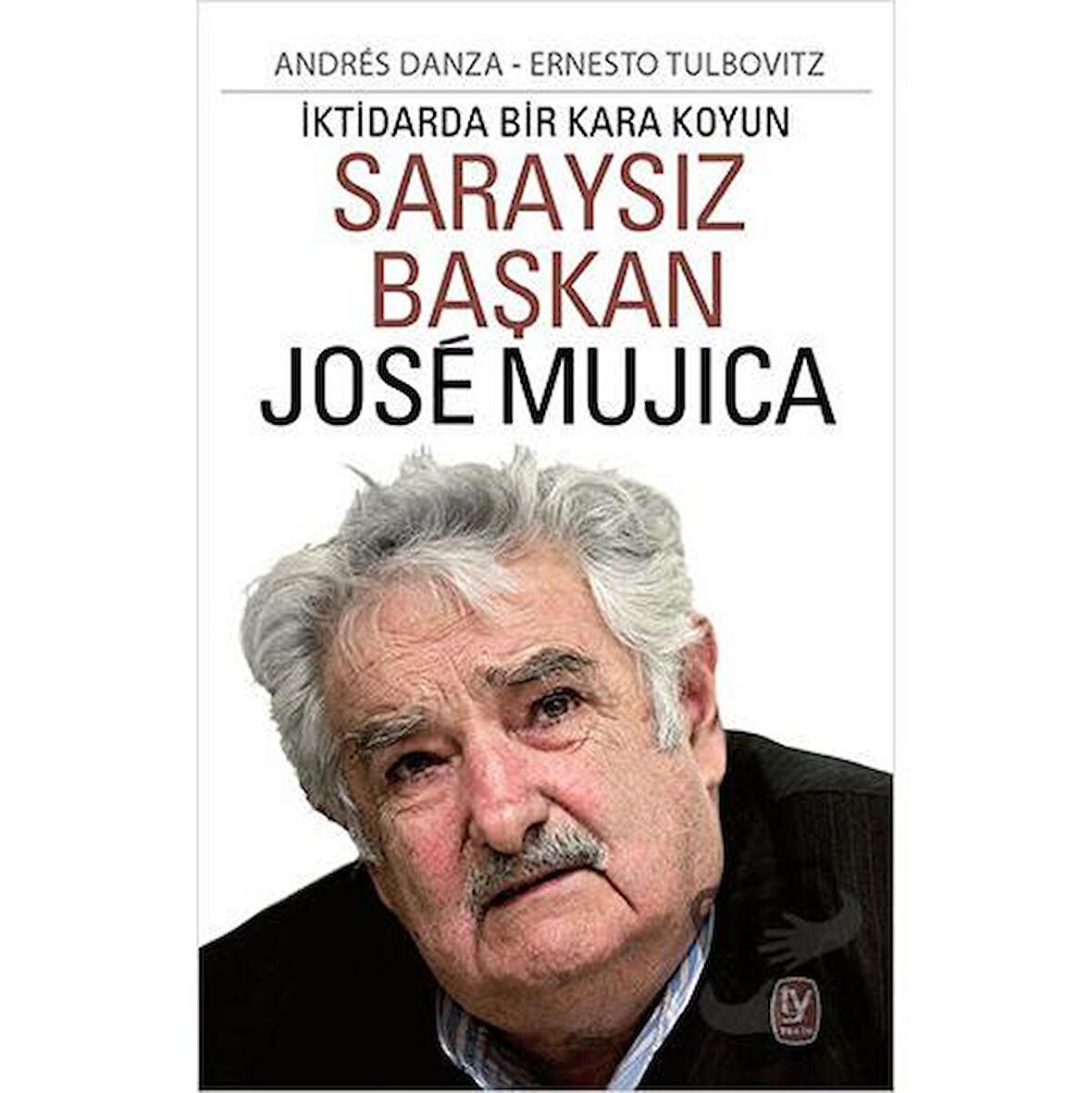 Saraysız Başkan Jose Mujica