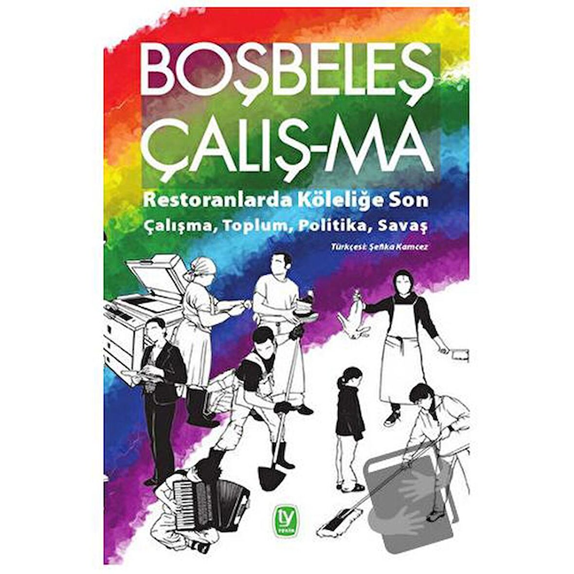 Boşbeleş Çalış-ma