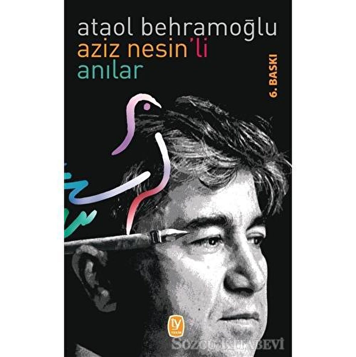 Aziz Nesin’li Anılar