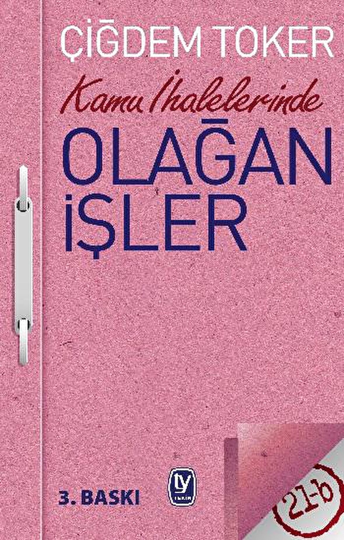 Kamu İhalelerinde Olağan İşler