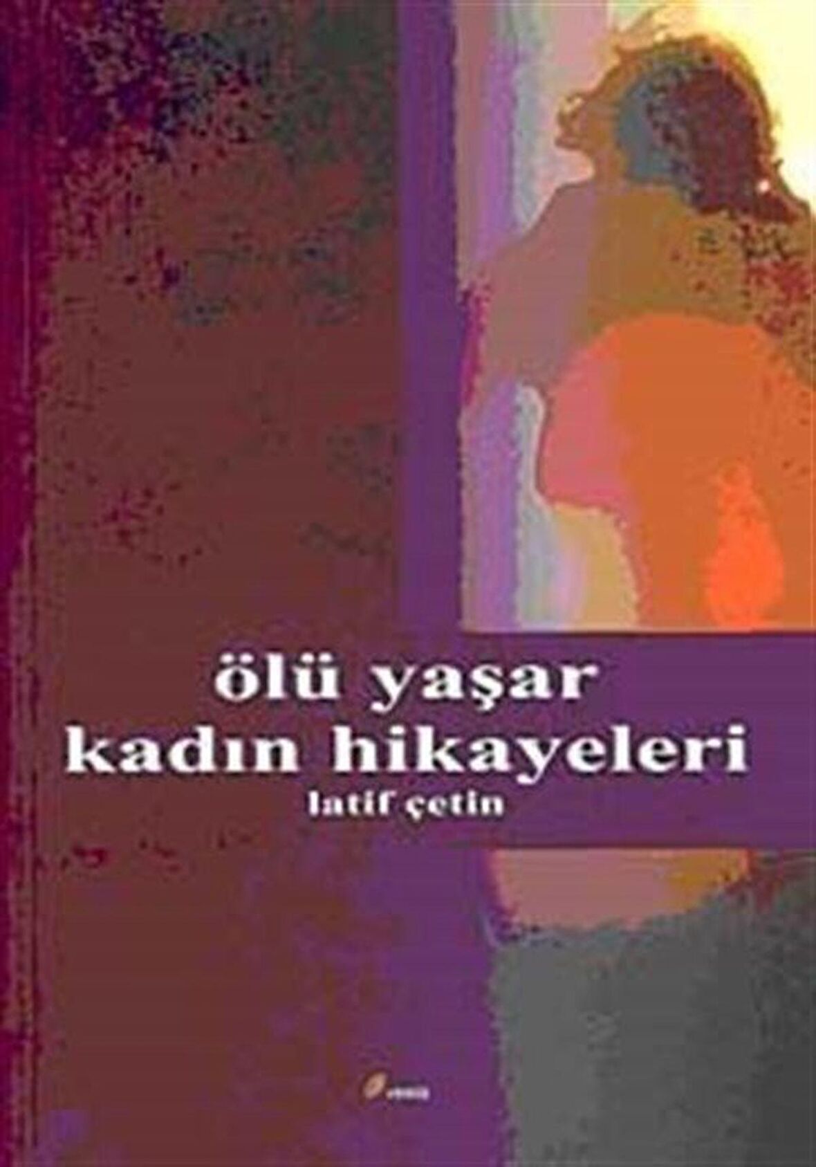 Ölü Yaşar Kadın Hikayesi