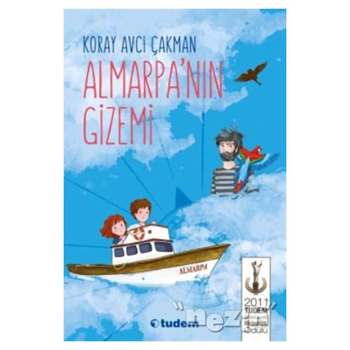 Almarpanın Gizemi - Koray Avcı Çakman