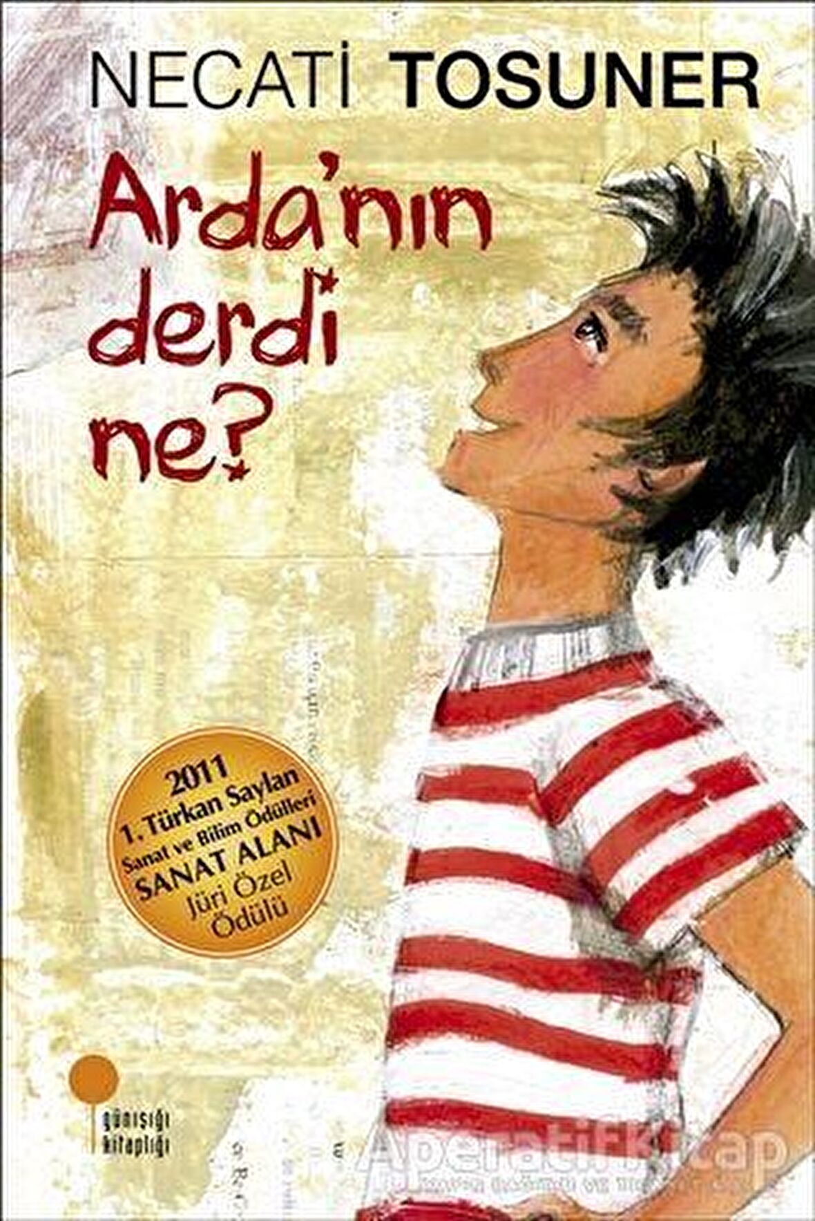Arda’nın Derdi Ne?