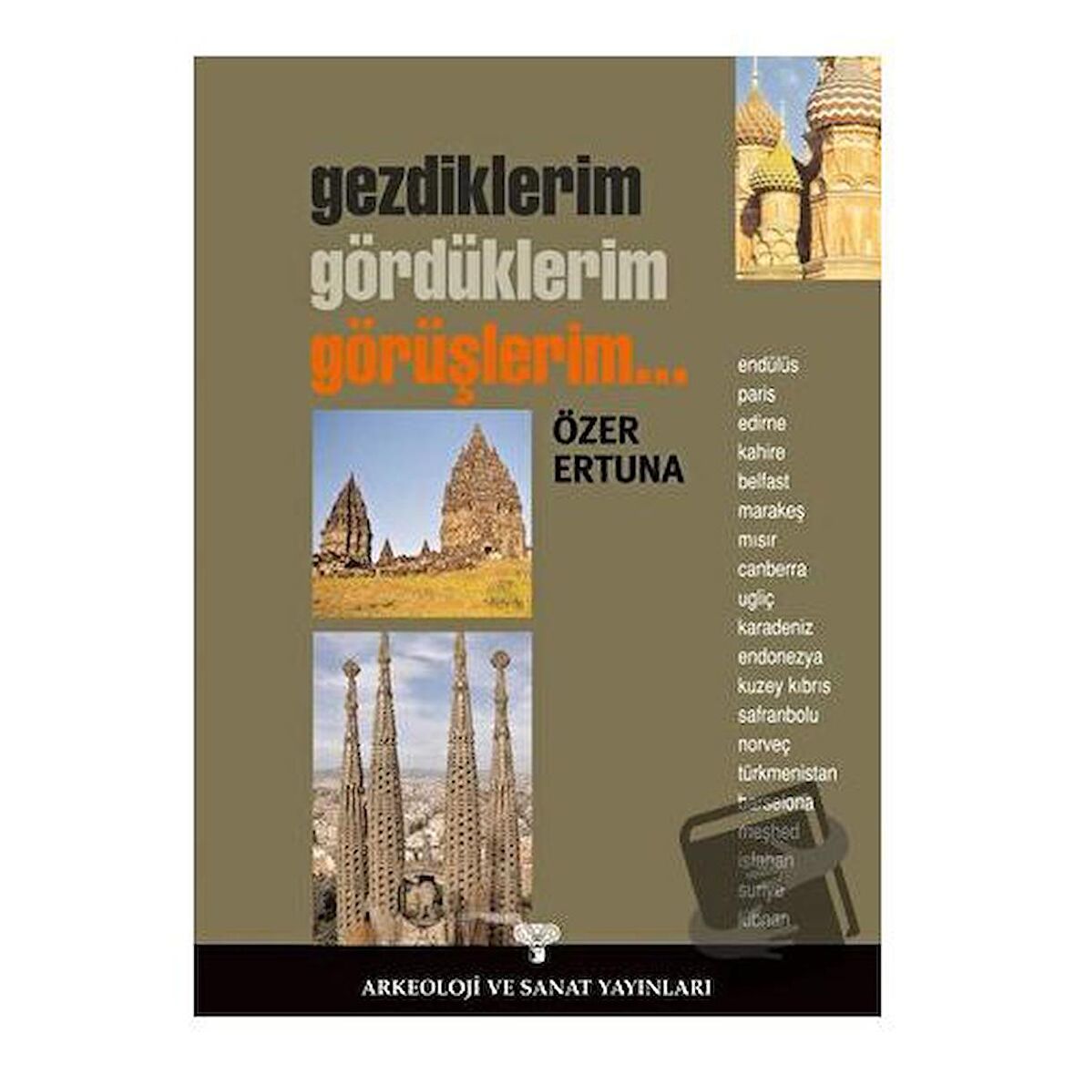 Gezdiklerim-Gördüklerim-Görüşlerim