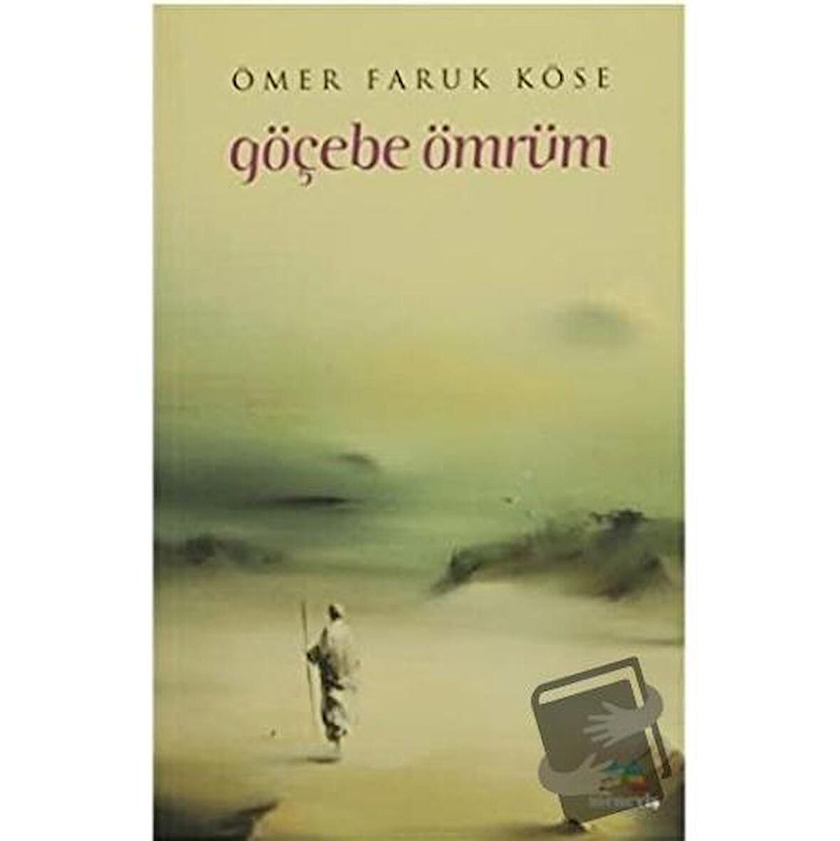 Göçebe Ömrüm