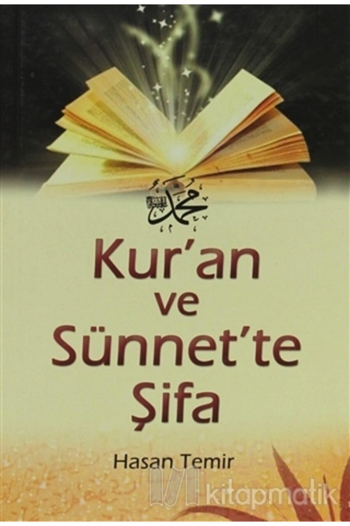 Kur'an Ve Sünnet'te Şifa