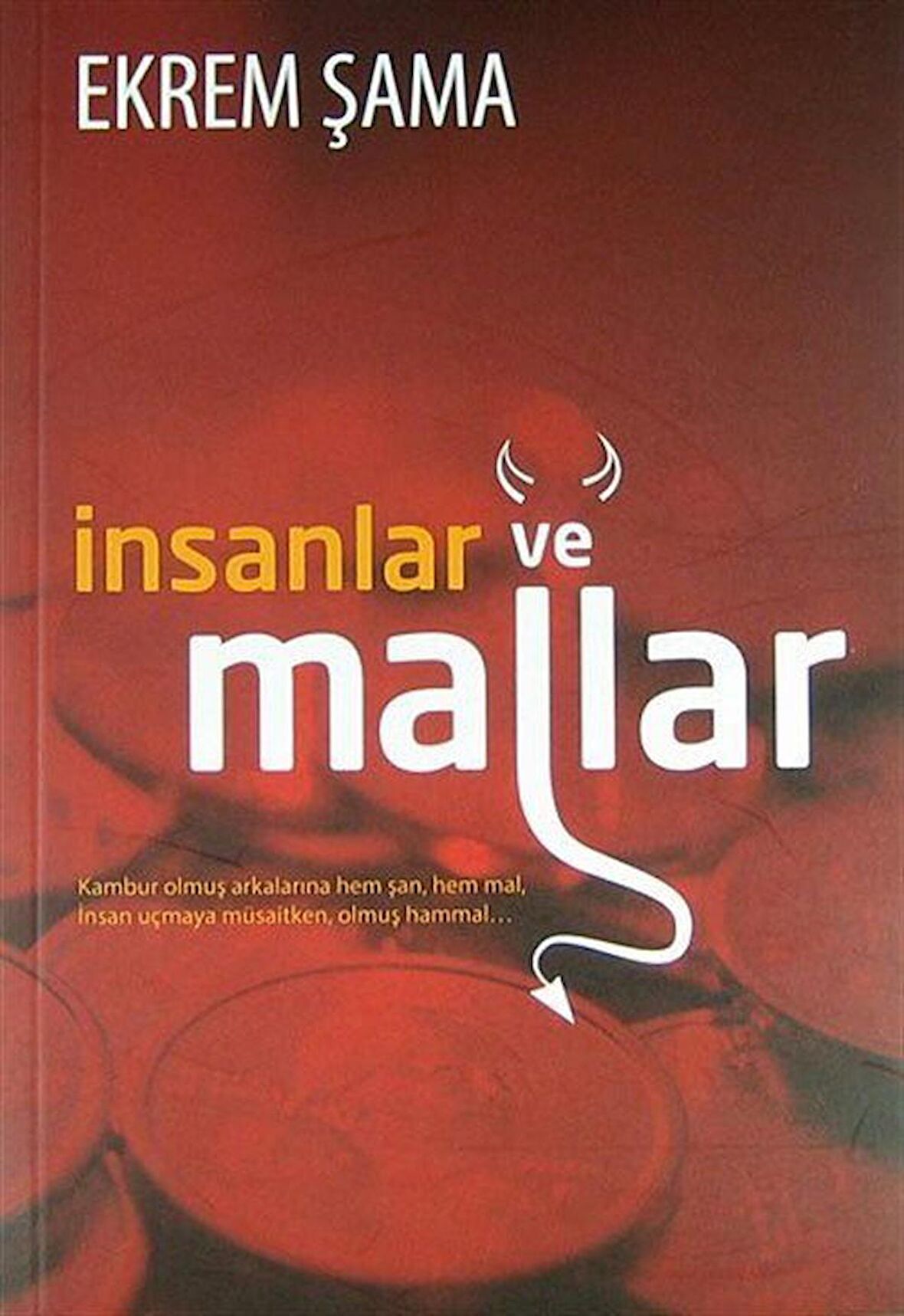 İnsanlar ve Mallar