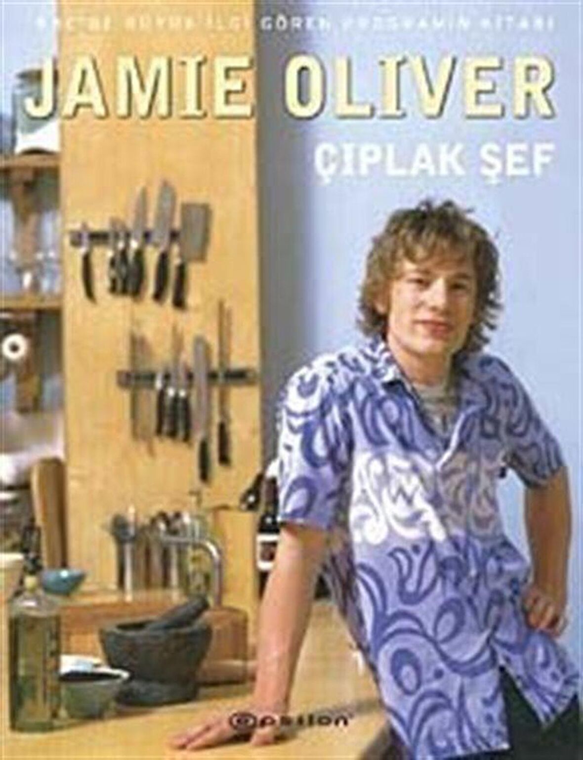 Çıplak Şef / Jamie Oliver