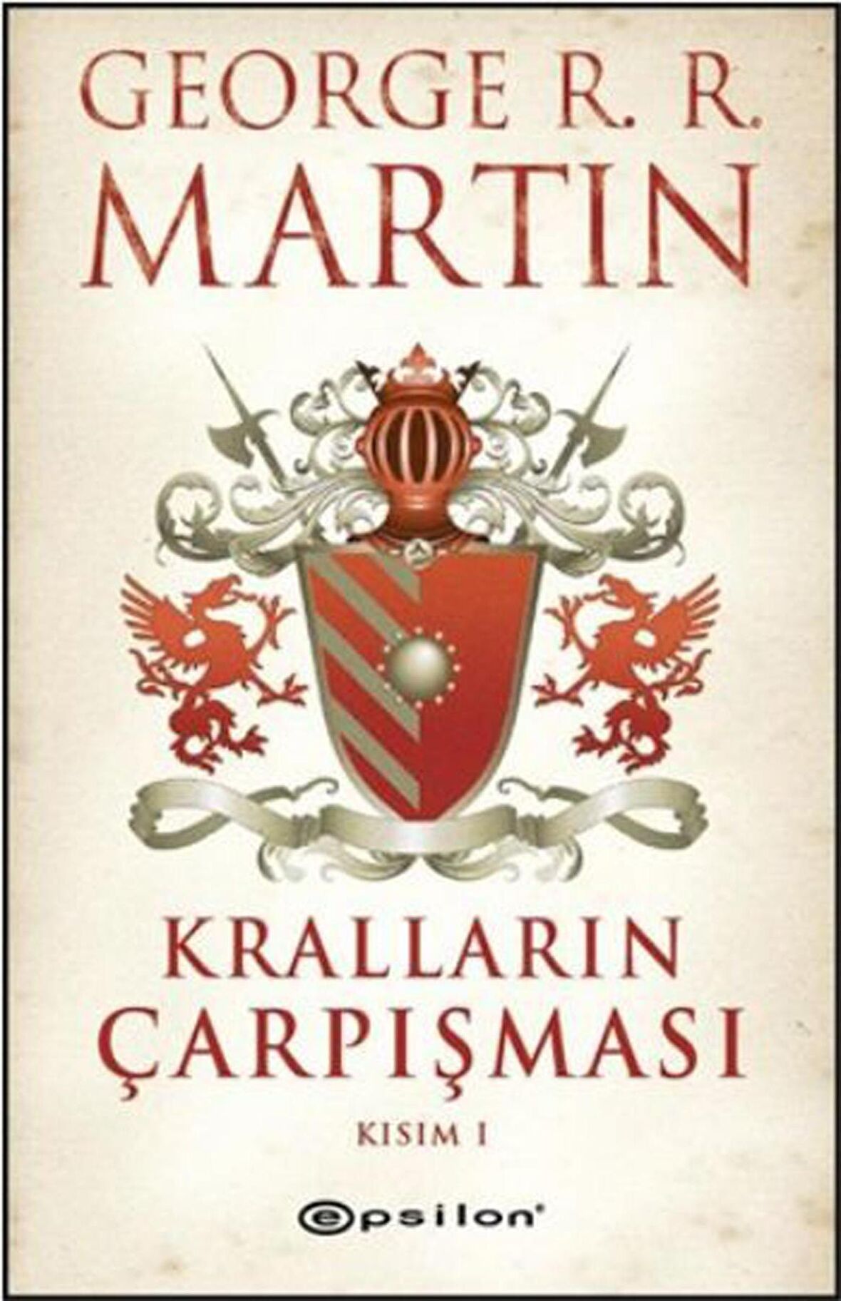 Kralların Çarpışması 1