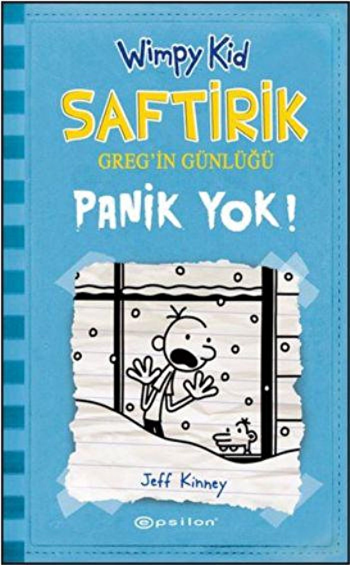 Panik Yok! - Saftirik Greg’in Günlüğü 6