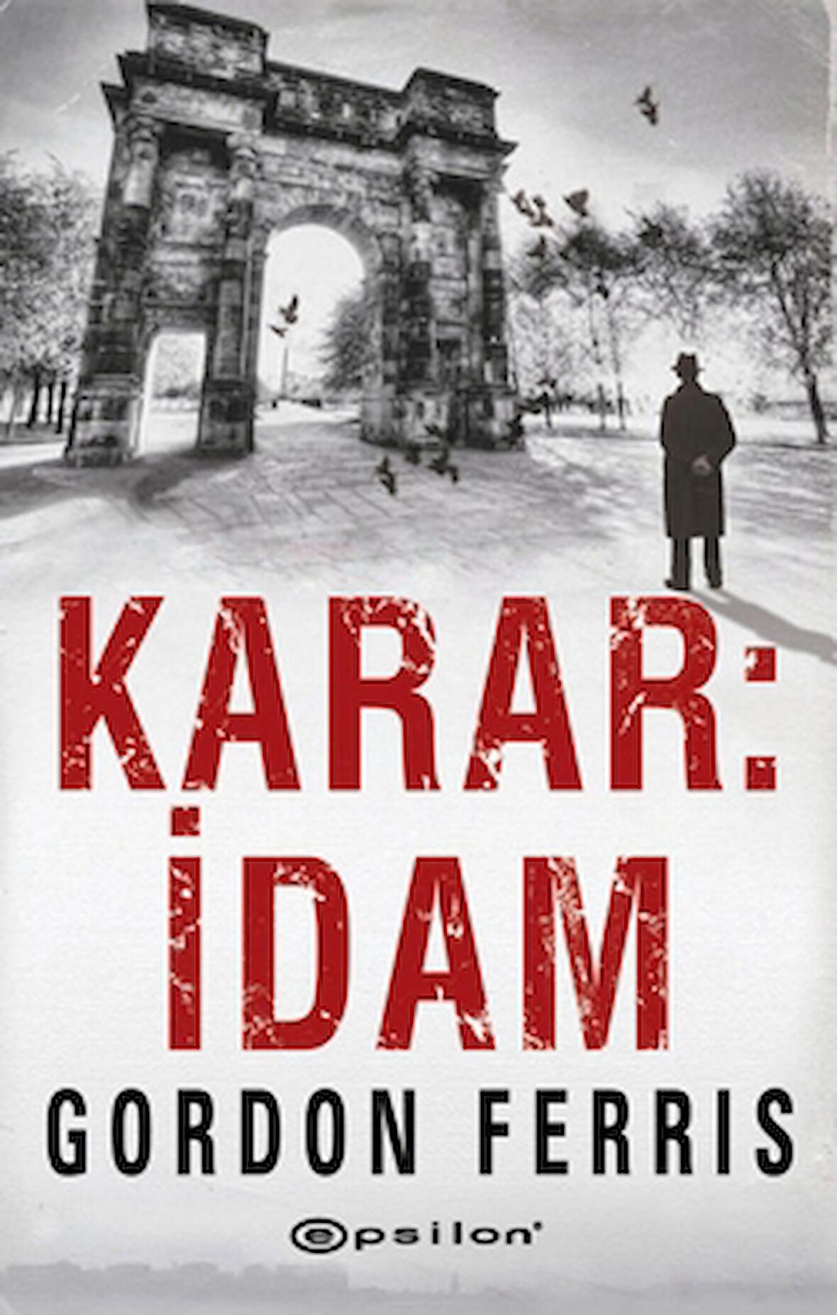 Karar: İdam