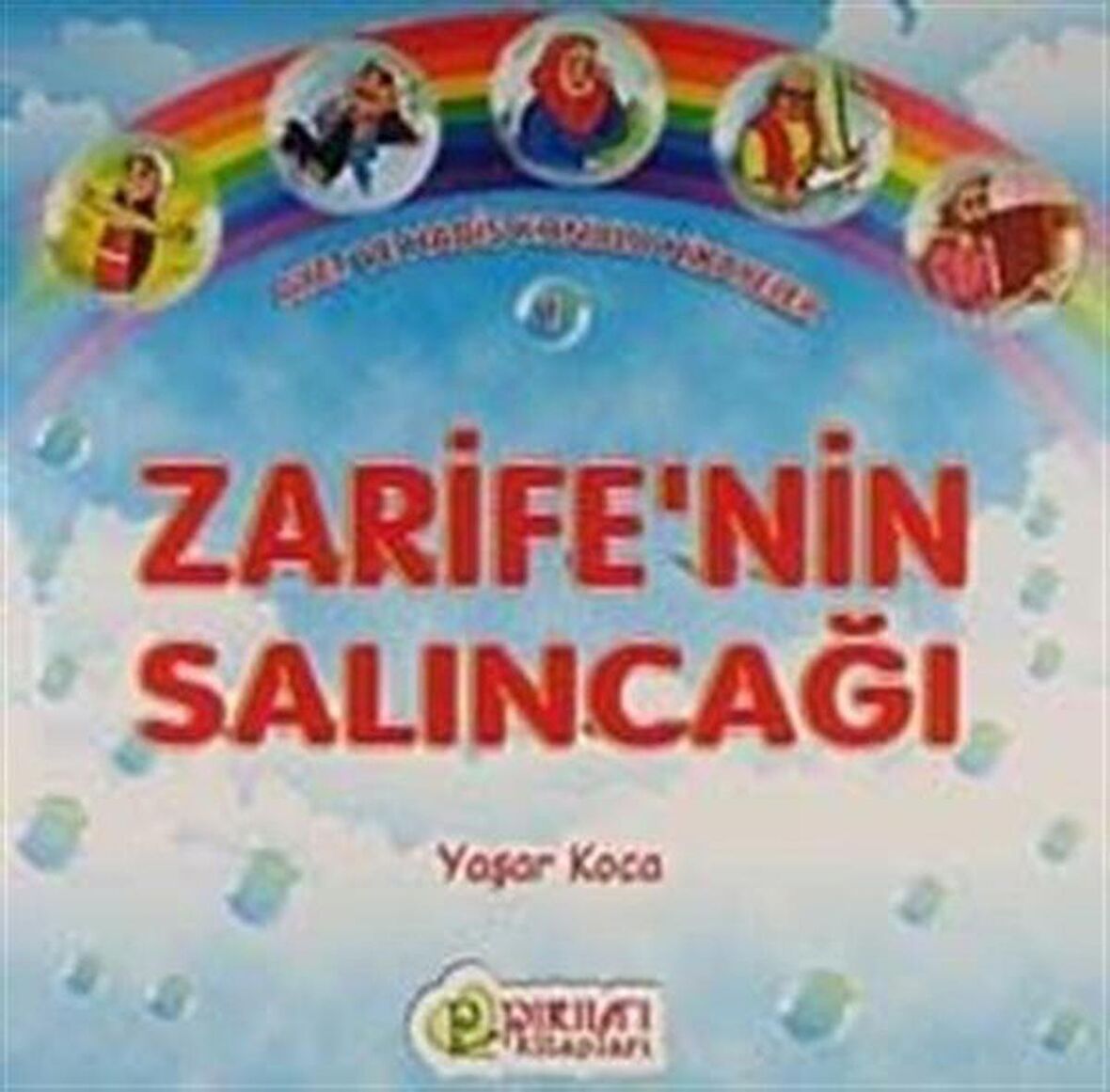 Zarife'nin Salıncağı