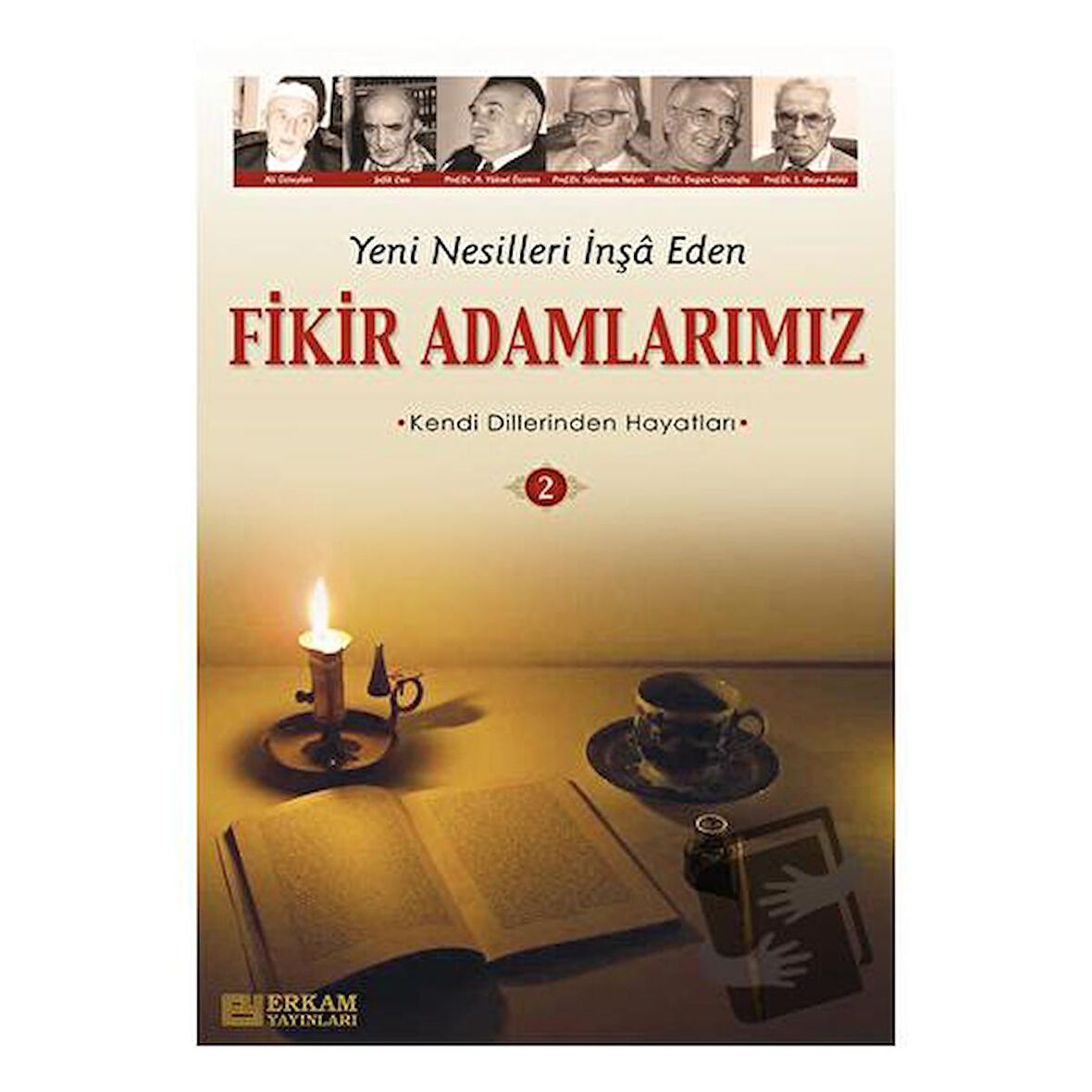 Fikir Adamlarımız - 2