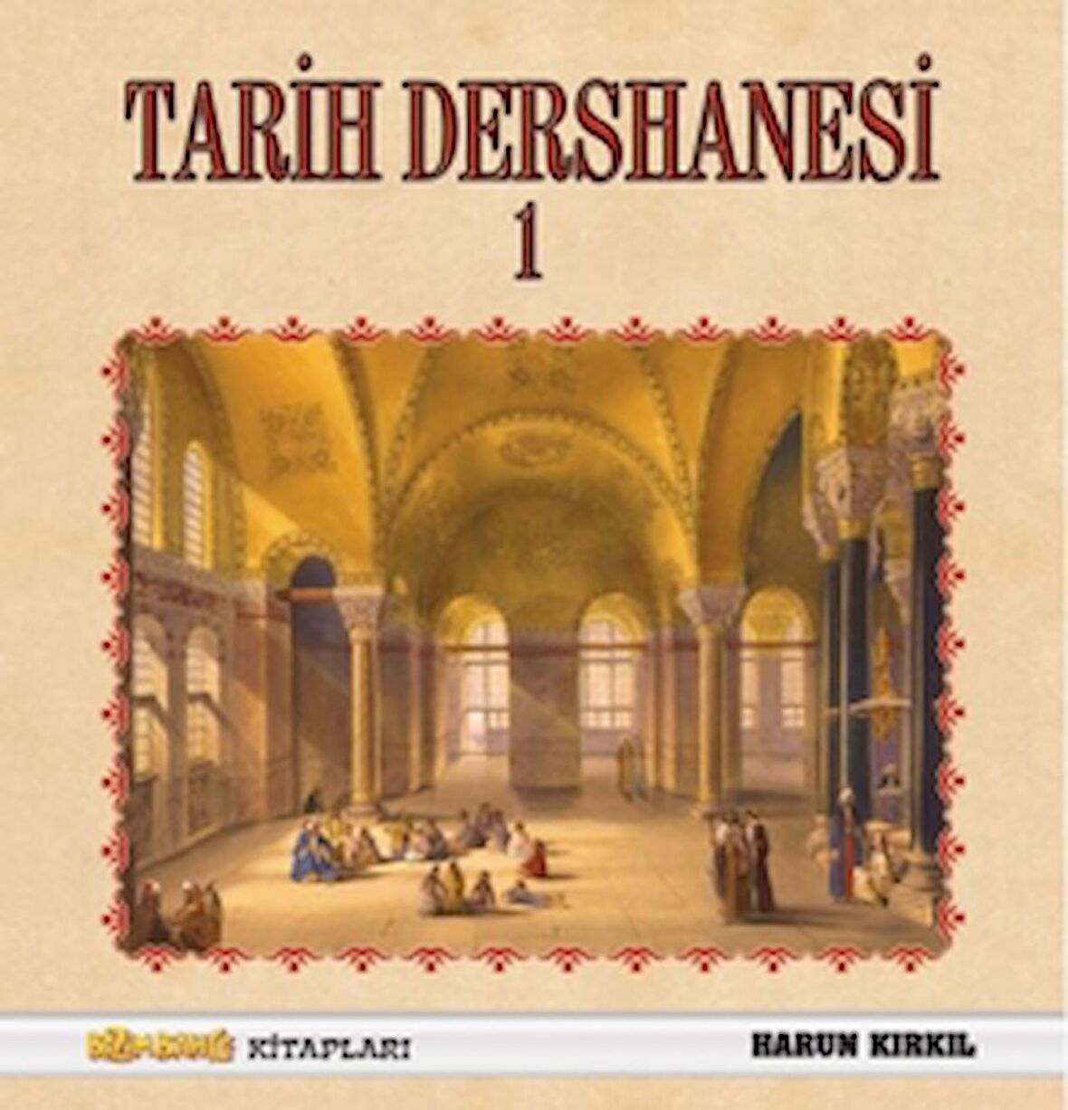 Tarih Dersanesi - 1