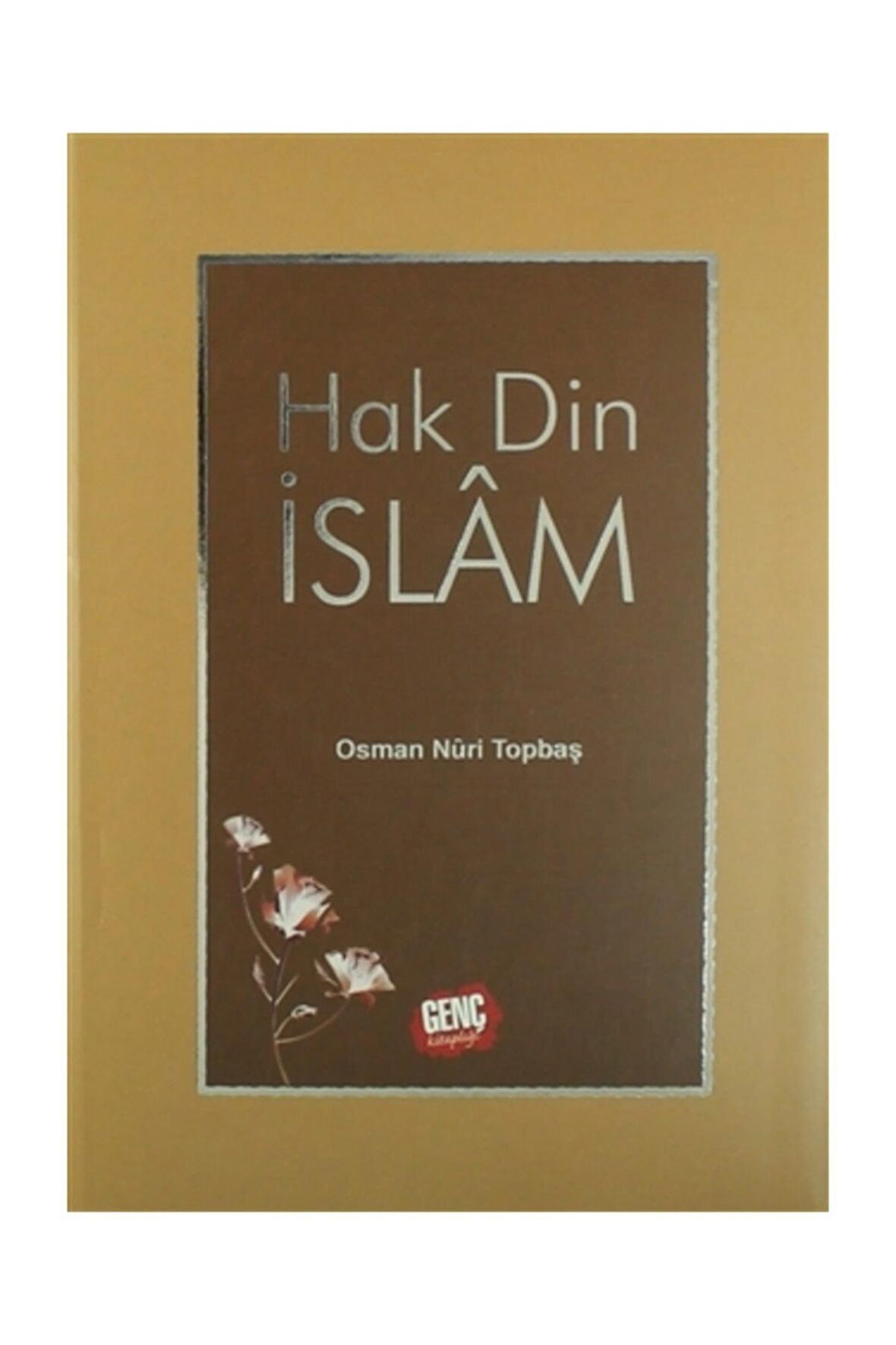 Hak Din İslam